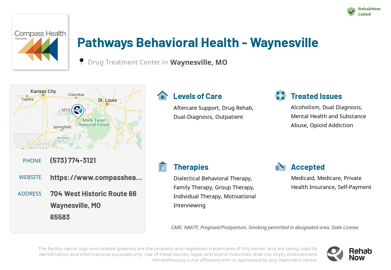 Helpful reference information for Pathways Behavioral Health - Waynesville, a drug treatment center in Missouri located at: 704 West Historic Route 66, Waynesville, MO 65583, including phone numbers, official website, and more. Listed briefly is an overview of Levels of Care, Therapies Offered, Issues Treated, and accepted forms of Payment Methods.