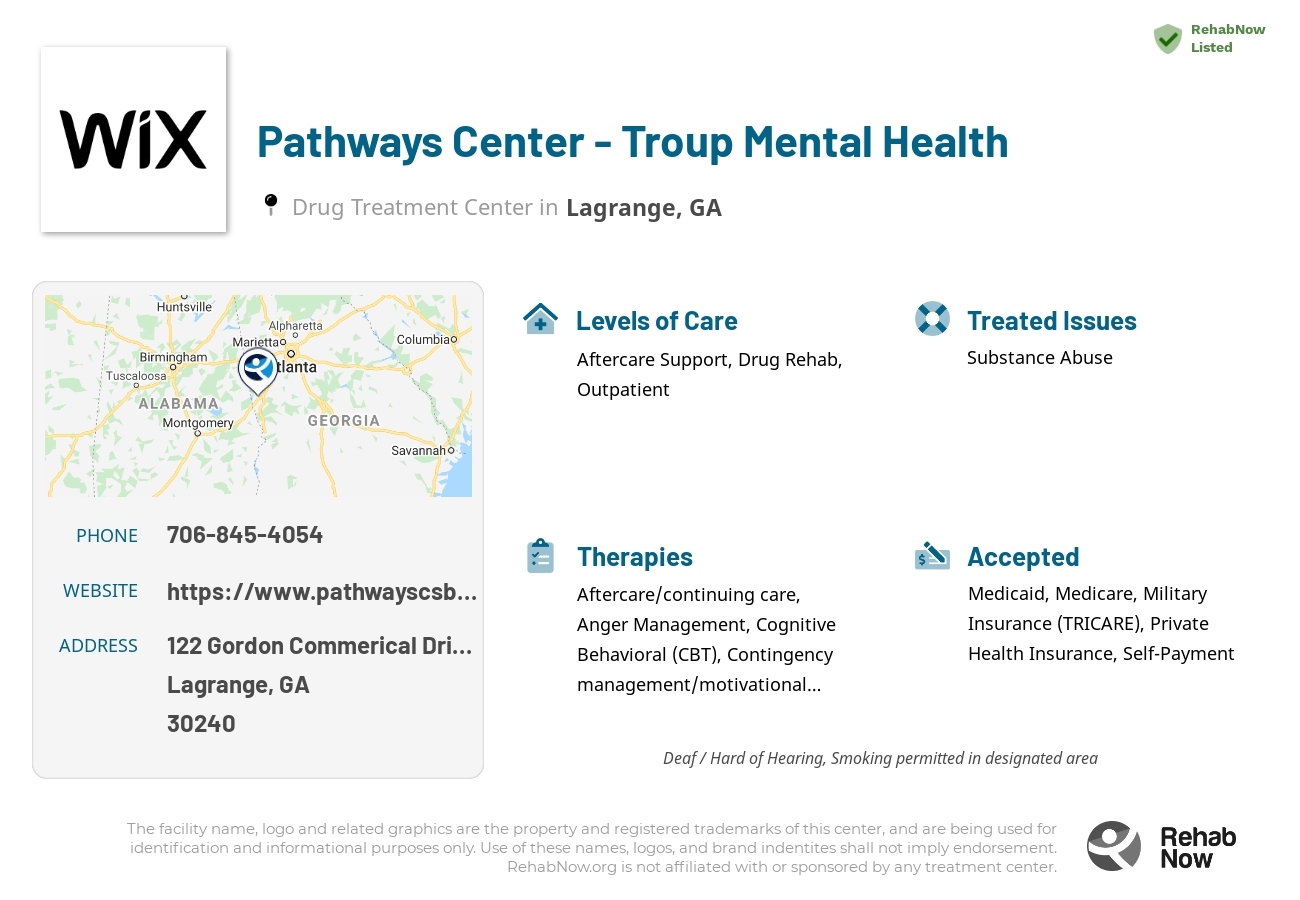 Helpful reference information for Pathways Center - Troup Mental Health, a drug treatment center in Georgia located at: 122 Gordon Commerical Drive Suite D, Lagrange, GA 30240, including phone numbers, official website, and more. Listed briefly is an overview of Levels of Care, Therapies Offered, Issues Treated, and accepted forms of Payment Methods.