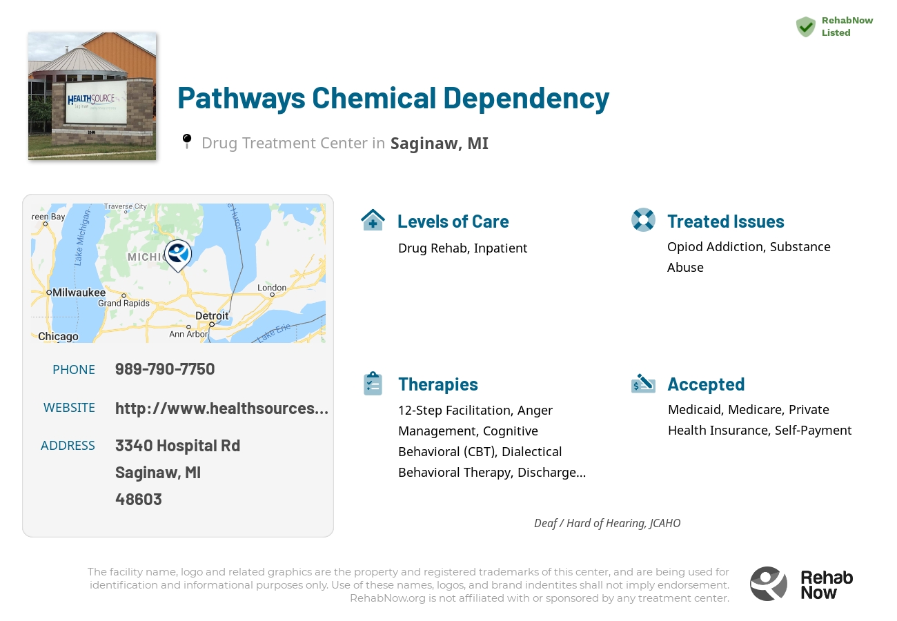 Helpful reference information for Pathways Chemical Dependency, a drug treatment center in Michigan located at: 3340 Hospital Rd, Saginaw, MI 48603, including phone numbers, official website, and more. Listed briefly is an overview of Levels of Care, Therapies Offered, Issues Treated, and accepted forms of Payment Methods.