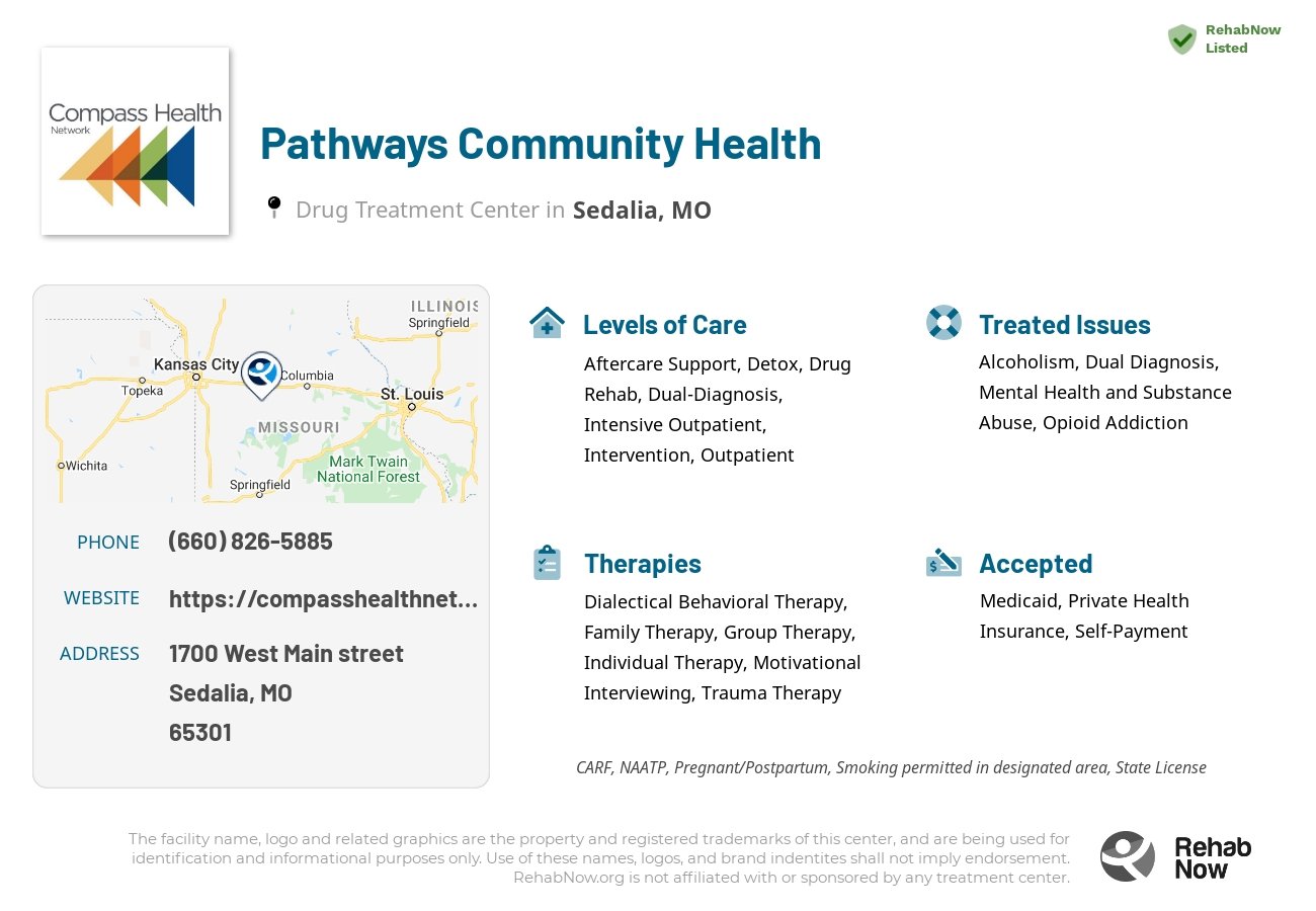 Helpful reference information for Pathways Community Health, a drug treatment center in Missouri located at: 1700 West Main street, Sedalia, MO 65301, including phone numbers, official website, and more. Listed briefly is an overview of Levels of Care, Therapies Offered, Issues Treated, and accepted forms of Payment Methods.