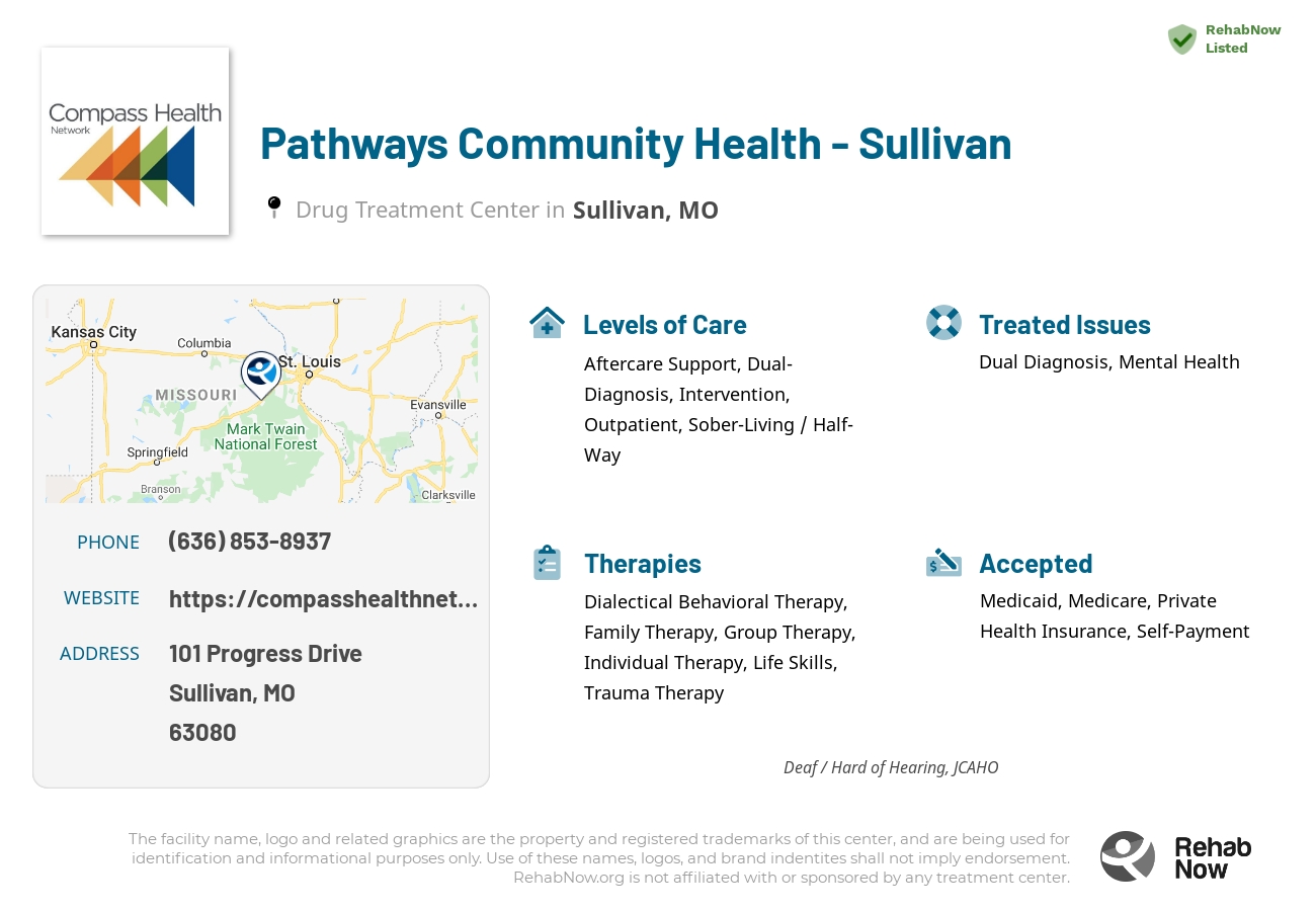 Helpful reference information for Pathways Community Health - Sullivan, a drug treatment center in Missouri located at: 101 Progress Drive, Sullivan, MO 63080, including phone numbers, official website, and more. Listed briefly is an overview of Levels of Care, Therapies Offered, Issues Treated, and accepted forms of Payment Methods.