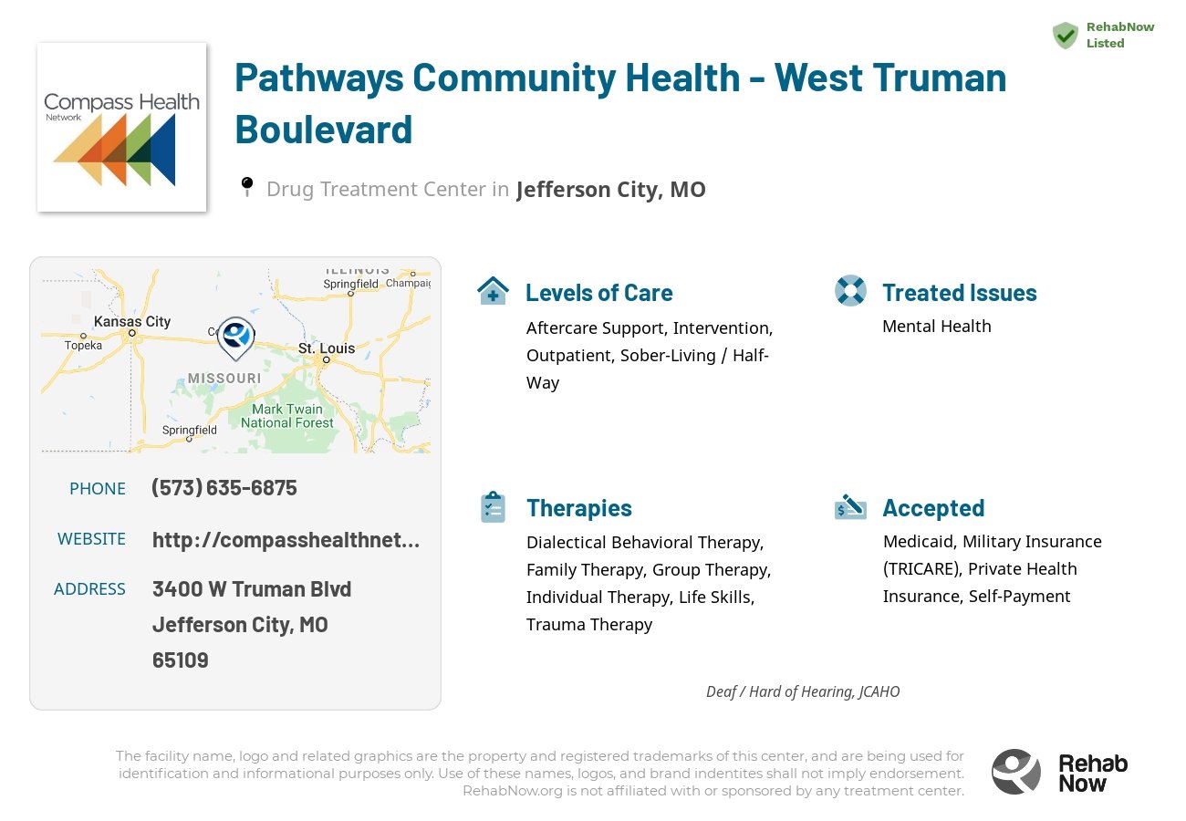 Helpful reference information for Pathways Community Health - West Truman Boulevard, a drug treatment center in Missouri located at: 3400 W Truman Blvd, Jefferson City, MO 65109, including phone numbers, official website, and more. Listed briefly is an overview of Levels of Care, Therapies Offered, Issues Treated, and accepted forms of Payment Methods.