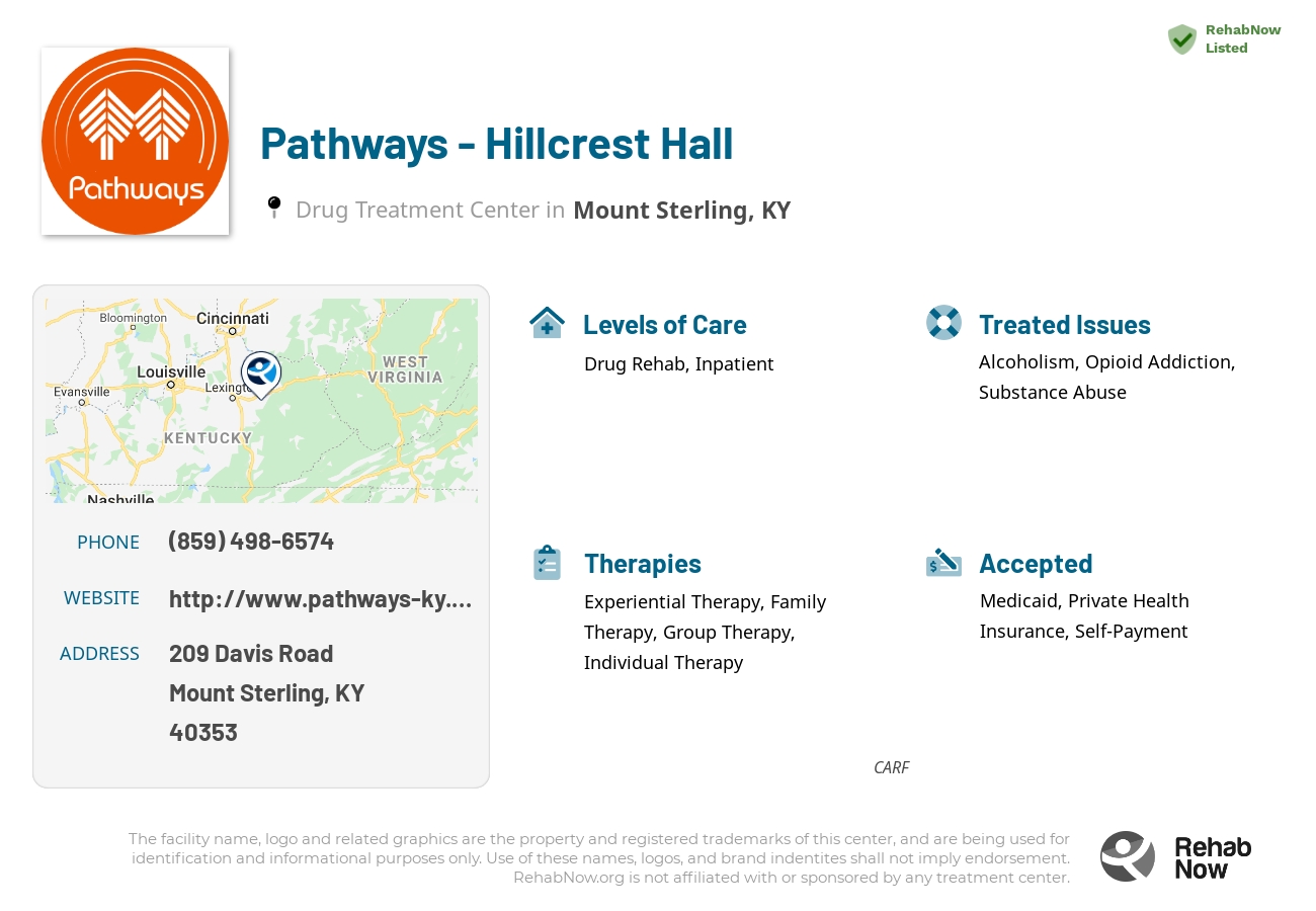 Helpful reference information for Pathways - Hillcrest Hall, a drug treatment center in Kentucky located at: 209 Davis Road, Mount Sterling, KY, 40353, including phone numbers, official website, and more. Listed briefly is an overview of Levels of Care, Therapies Offered, Issues Treated, and accepted forms of Payment Methods.