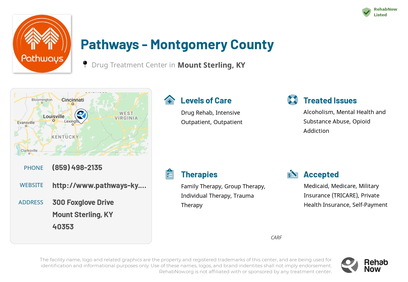 Helpful reference information for Pathways - Montgomery County, a drug treatment center in Kentucky located at: 300 Foxglove Drive, Mount Sterling, KY, 40353, including phone numbers, official website, and more. Listed briefly is an overview of Levels of Care, Therapies Offered, Issues Treated, and accepted forms of Payment Methods.