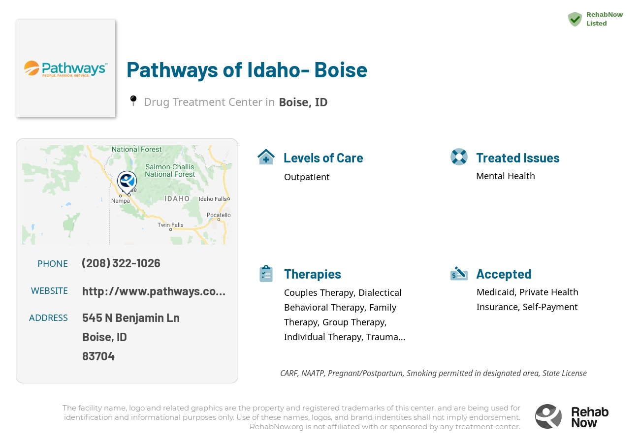 Helpful reference information for Pathways of Idaho- Boise, a drug treatment center in Idaho located at: 545 N Benjamin Ln, Boise, ID 83704, including phone numbers, official website, and more. Listed briefly is an overview of Levels of Care, Therapies Offered, Issues Treated, and accepted forms of Payment Methods.