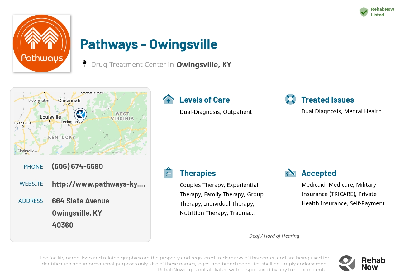 Helpful reference information for Pathways - Owingsville, a drug treatment center in Kentucky located at: 664 Slate Avenue, Owingsville, KY, 40360, including phone numbers, official website, and more. Listed briefly is an overview of Levels of Care, Therapies Offered, Issues Treated, and accepted forms of Payment Methods.