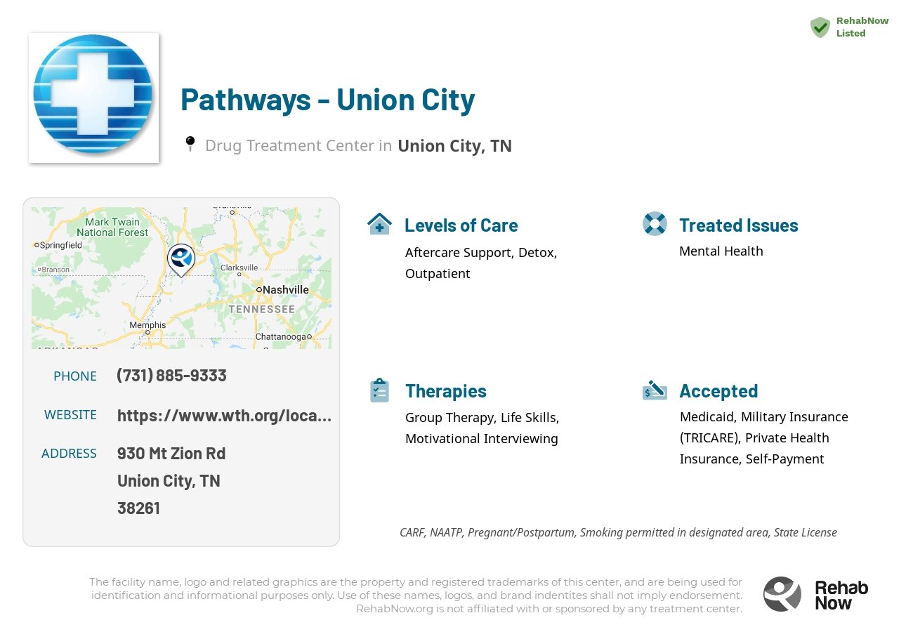 Helpful reference information for Pathways - Union City, a drug treatment center in Tennessee located at: 930 Mt Zion Rd, Union City, TN 38261, including phone numbers, official website, and more. Listed briefly is an overview of Levels of Care, Therapies Offered, Issues Treated, and accepted forms of Payment Methods.