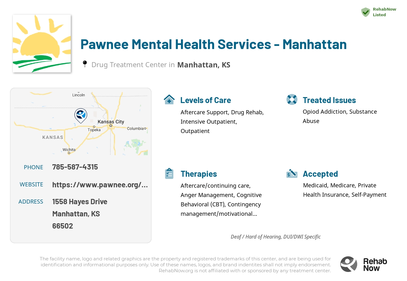 Helpful reference information for Pawnee Mental Health Services - Manhattan, a drug treatment center in Kansas located at: 1558 Hayes Drive, Manhattan, KS 66502, including phone numbers, official website, and more. Listed briefly is an overview of Levels of Care, Therapies Offered, Issues Treated, and accepted forms of Payment Methods.