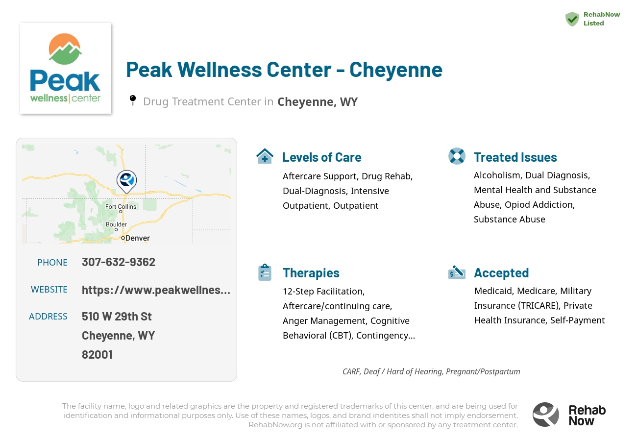 Helpful reference information for Peak Wellness Center - Cheyenne, a drug treatment center in Wyoming located at: 510 W 29th St, Cheyenne, WY 82001, including phone numbers, official website, and more. Listed briefly is an overview of Levels of Care, Therapies Offered, Issues Treated, and accepted forms of Payment Methods.
