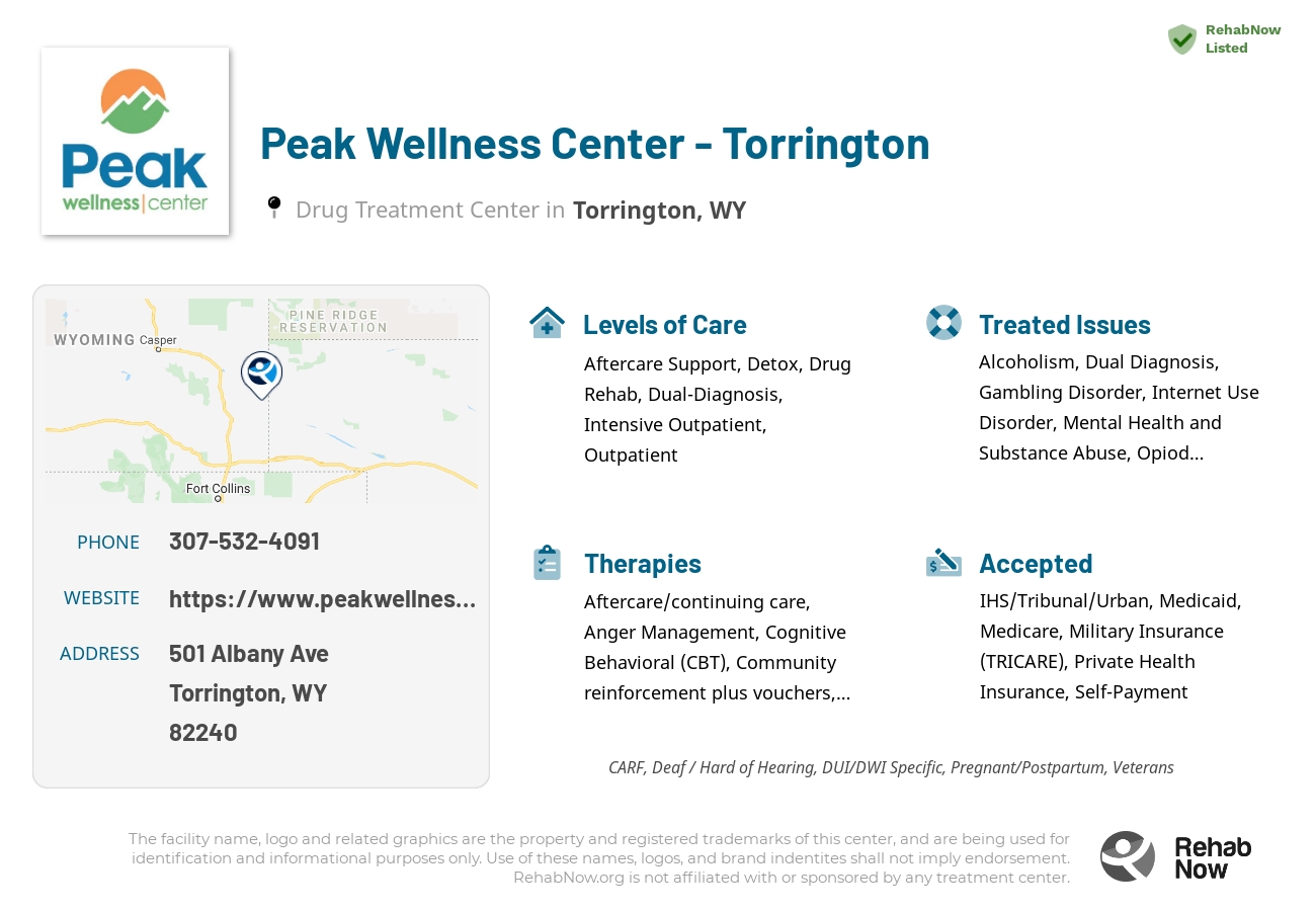 Helpful reference information for Peak Wellness Center - Torrington, a drug treatment center in Wyoming located at: 501 Albany Ave, Torrington, WY 82240, including phone numbers, official website, and more. Listed briefly is an overview of Levels of Care, Therapies Offered, Issues Treated, and accepted forms of Payment Methods.