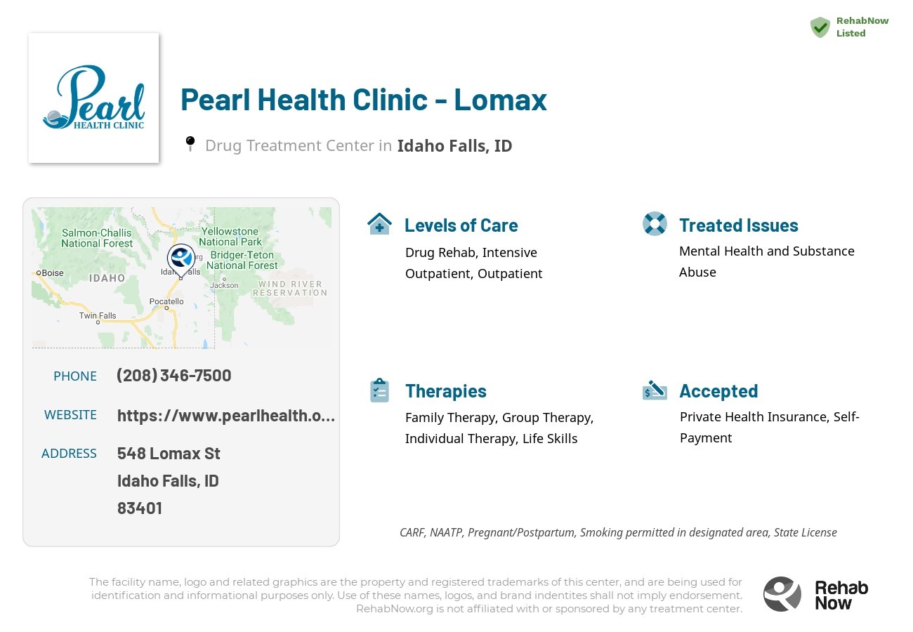 Helpful reference information for Pearl Health Clinic - Lomax, a drug treatment center in Idaho located at: 548 Lomax St, Idaho Falls, ID, 83401, including phone numbers, official website, and more. Listed briefly is an overview of Levels of Care, Therapies Offered, Issues Treated, and accepted forms of Payment Methods.