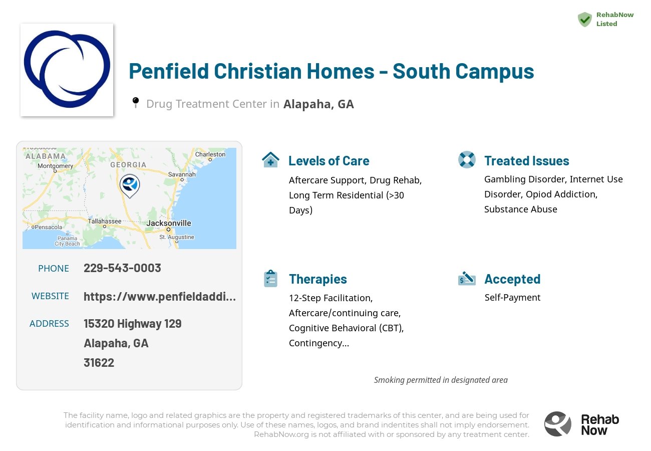 Helpful reference information for Penfield Christian Homes - South Campus, a drug treatment center in Georgia located at: 15320 Highway 129, Alapaha, GA 31622, including phone numbers, official website, and more. Listed briefly is an overview of Levels of Care, Therapies Offered, Issues Treated, and accepted forms of Payment Methods.
