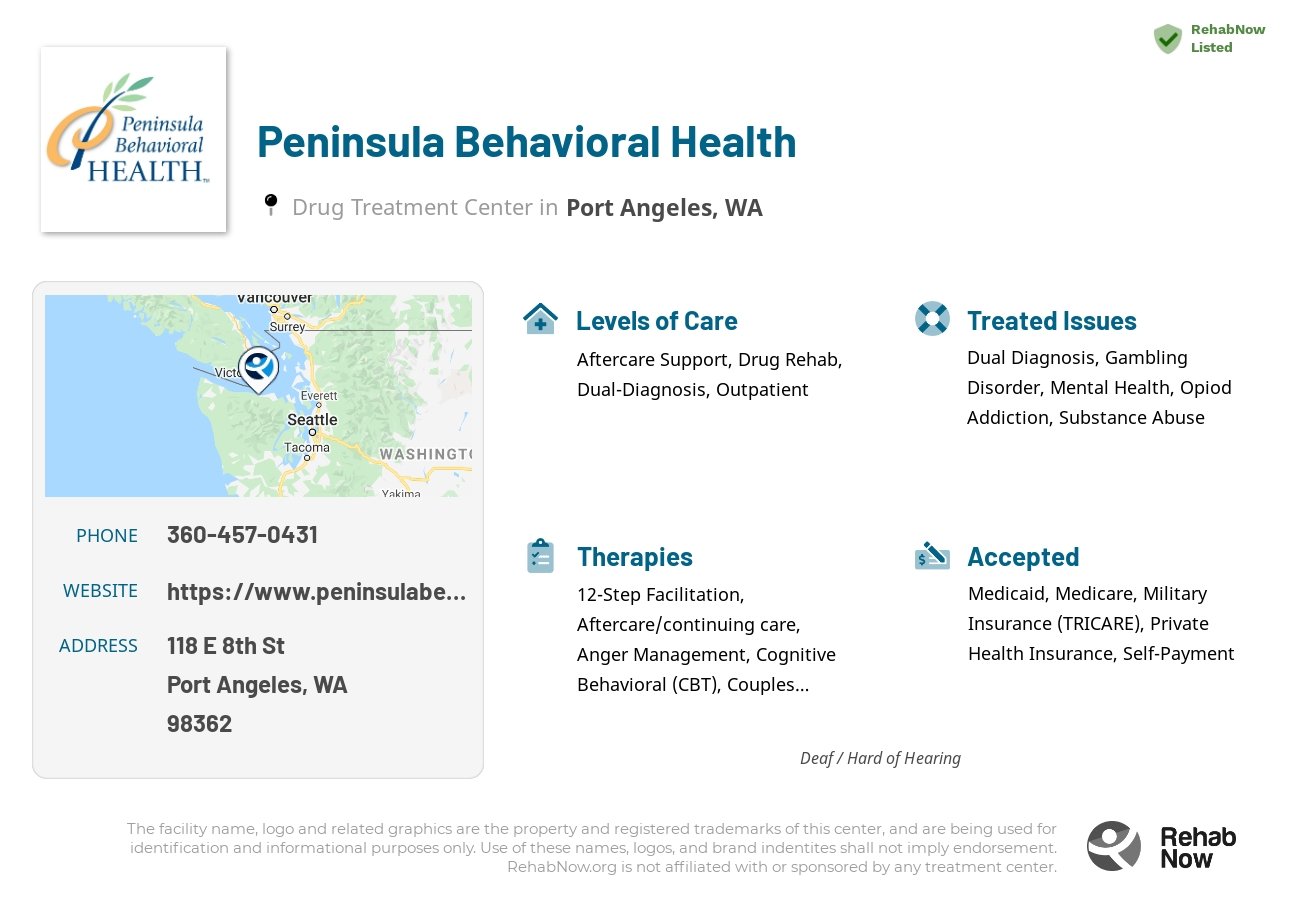 Helpful reference information for Peninsula Behavioral Health, a drug treatment center in Washington located at: 118 E 8th St, Port Angeles, WA 98362, including phone numbers, official website, and more. Listed briefly is an overview of Levels of Care, Therapies Offered, Issues Treated, and accepted forms of Payment Methods.