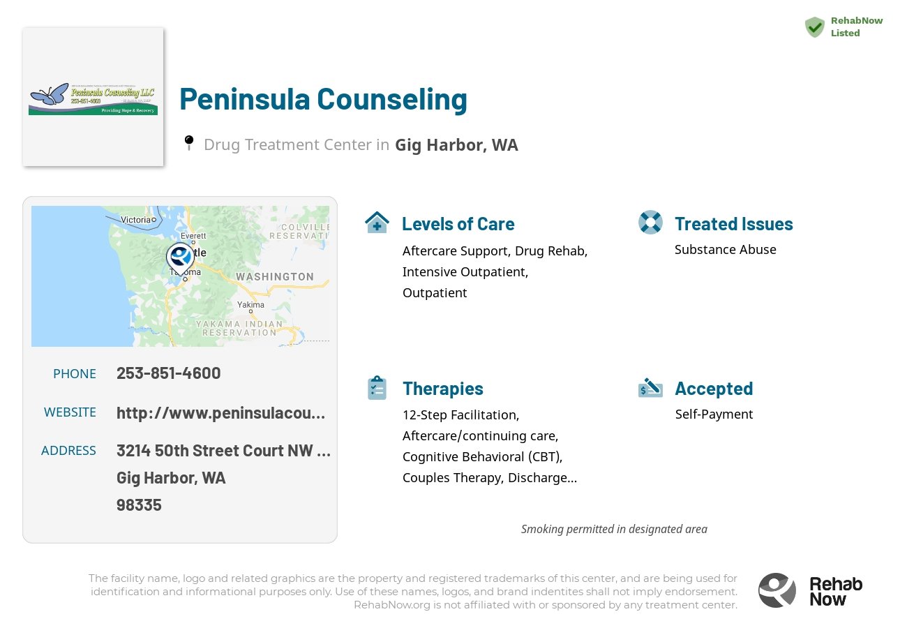 Helpful reference information for Peninsula Counseling, a drug treatment center in Washington located at: 3214 50th Street Court NW Suite 305, Gig Harbor, WA 98335, including phone numbers, official website, and more. Listed briefly is an overview of Levels of Care, Therapies Offered, Issues Treated, and accepted forms of Payment Methods.