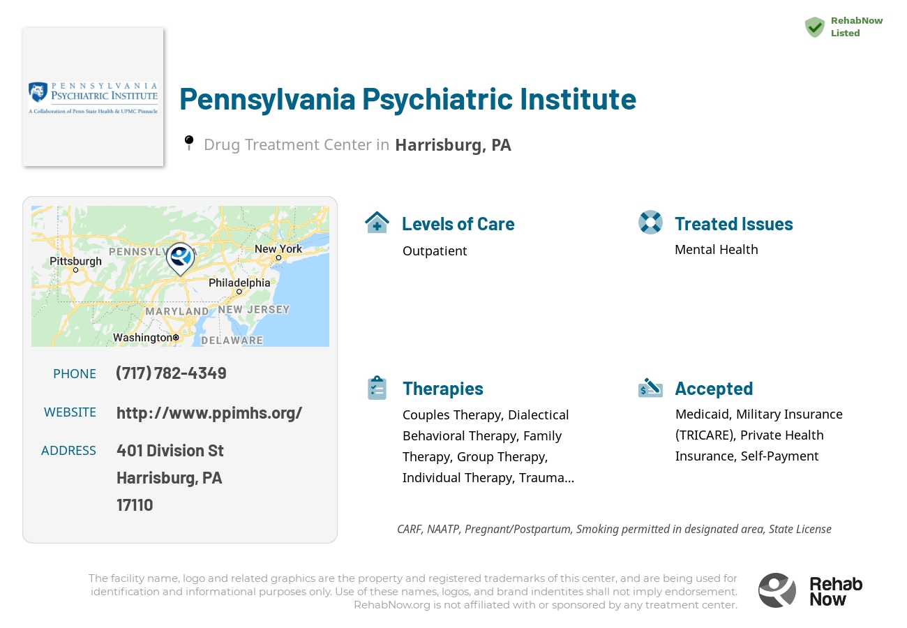 Helpful reference information for Pennsylvania Psychiatric Institute, a drug treatment center in Pennsylvania located at: 401 Division St, Harrisburg, PA 17110, including phone numbers, official website, and more. Listed briefly is an overview of Levels of Care, Therapies Offered, Issues Treated, and accepted forms of Payment Methods.