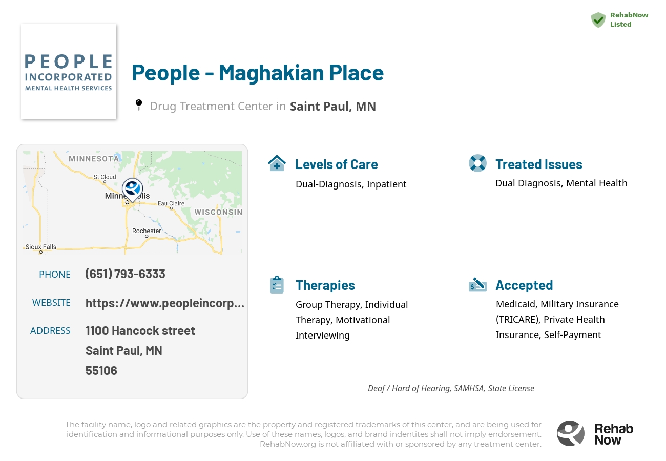 Helpful reference information for People - Maghakian Place, a drug treatment center in Minnesota located at: 1100 1100 Hancock street, Saint Paul, MN 55106, including phone numbers, official website, and more. Listed briefly is an overview of Levels of Care, Therapies Offered, Issues Treated, and accepted forms of Payment Methods.