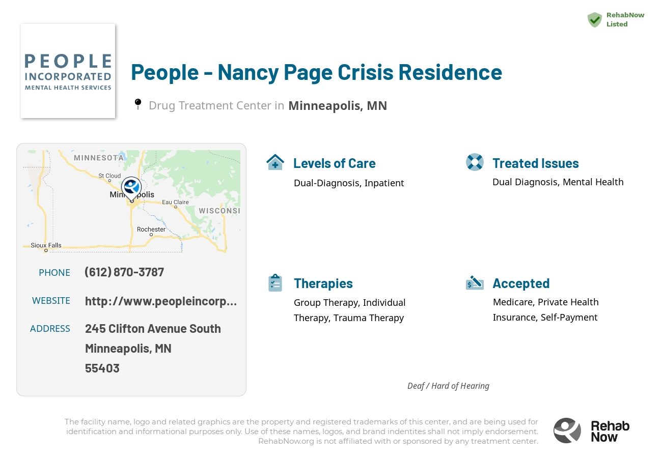 Helpful reference information for People - Nancy Page Crisis Residence, a drug treatment center in Minnesota located at: 245 245 Clifton Avenue South, Minneapolis, MN 55403, including phone numbers, official website, and more. Listed briefly is an overview of Levels of Care, Therapies Offered, Issues Treated, and accepted forms of Payment Methods.