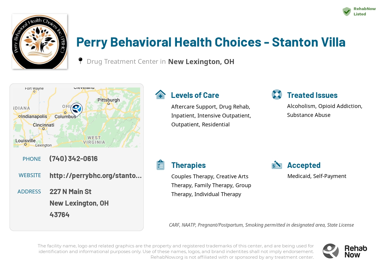 Helpful reference information for Perry Behavioral Health Choices - Stanton Villa, a drug treatment center in Ohio located at: 227 N Main St, New Lexington, OH 43764, including phone numbers, official website, and more. Listed briefly is an overview of Levels of Care, Therapies Offered, Issues Treated, and accepted forms of Payment Methods.