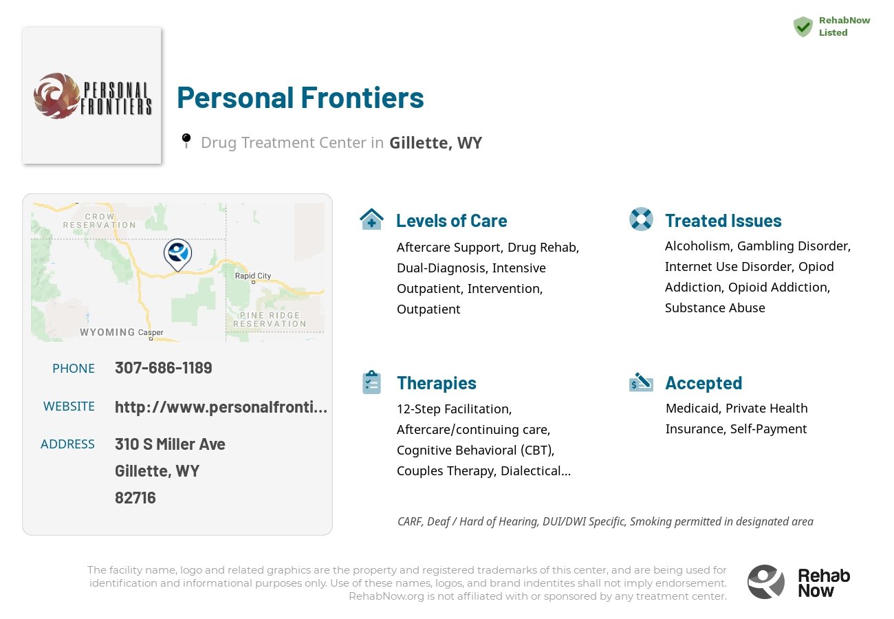 Helpful reference information for Personal Frontiers, a drug treatment center in Wyoming located at: 310 S Miller Ave, Gillette, WY 82716, including phone numbers, official website, and more. Listed briefly is an overview of Levels of Care, Therapies Offered, Issues Treated, and accepted forms of Payment Methods.
