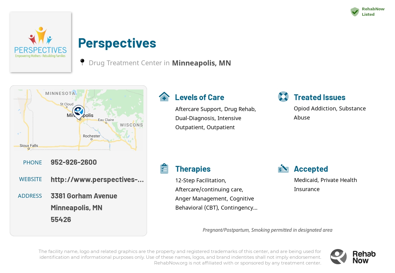 Helpful reference information for Perspectives, a drug treatment center in Minnesota located at: 3381 Gorham Avenue, Minneapolis, MN 55426, including phone numbers, official website, and more. Listed briefly is an overview of Levels of Care, Therapies Offered, Issues Treated, and accepted forms of Payment Methods.