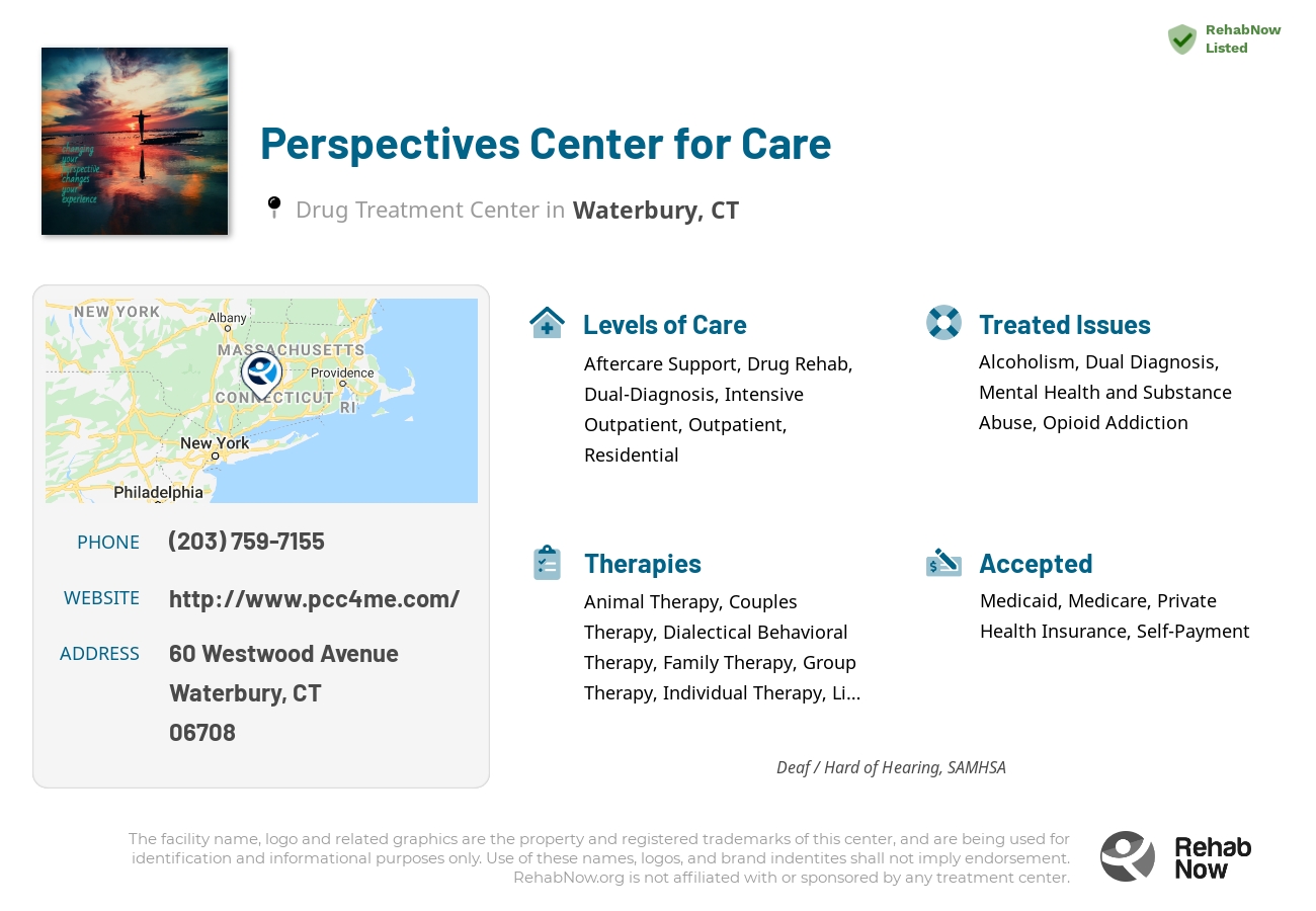 Helpful reference information for Perspectives Center for Care, a drug treatment center in Connecticut located at: 60 Westwood Avenue, Waterbury, CT, 06708, including phone numbers, official website, and more. Listed briefly is an overview of Levels of Care, Therapies Offered, Issues Treated, and accepted forms of Payment Methods.