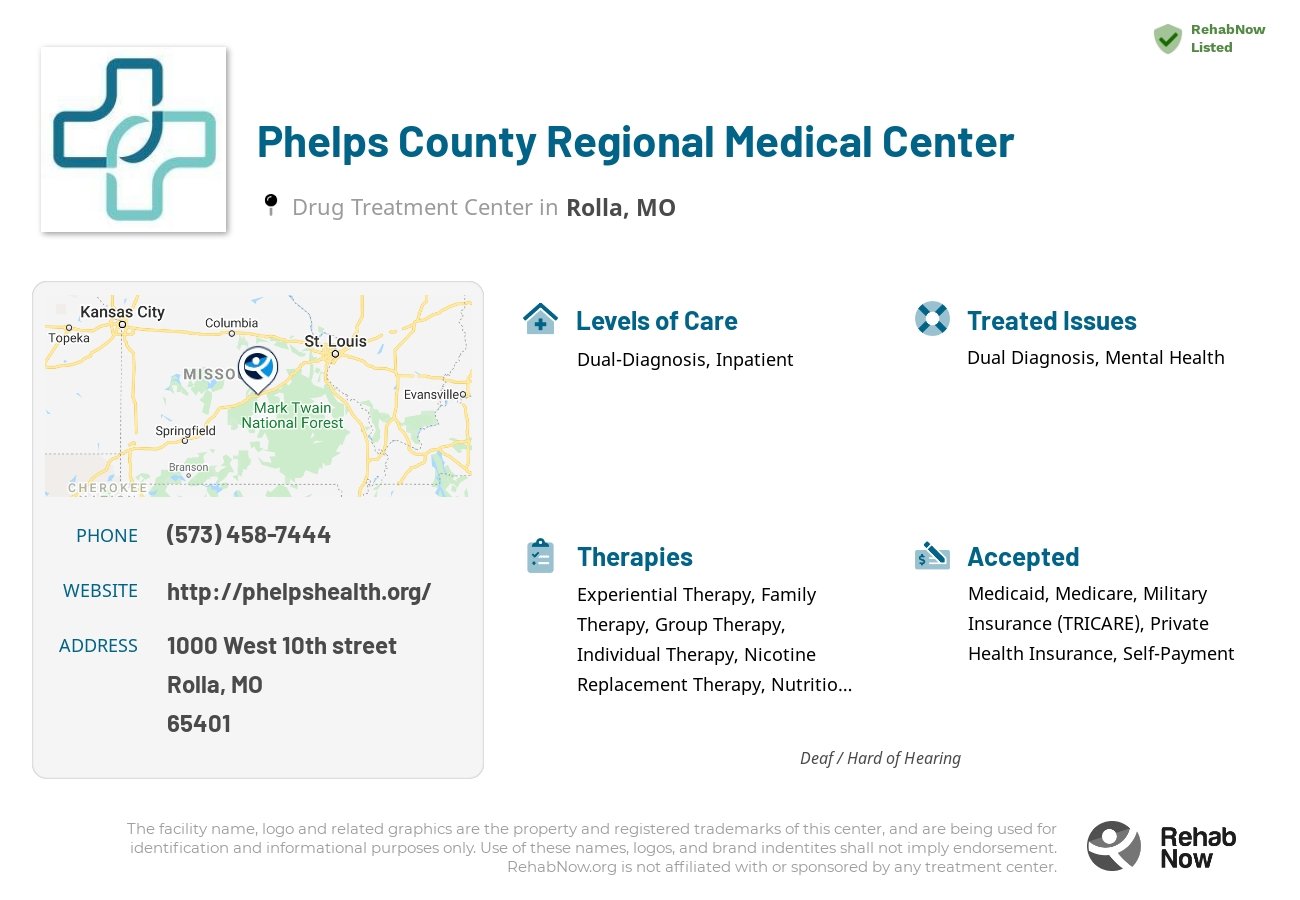 Helpful reference information for Phelps County Regional Medical Center, a drug treatment center in Missouri located at: 1000 1000 West 10th street, Rolla, MO 65401, including phone numbers, official website, and more. Listed briefly is an overview of Levels of Care, Therapies Offered, Issues Treated, and accepted forms of Payment Methods.