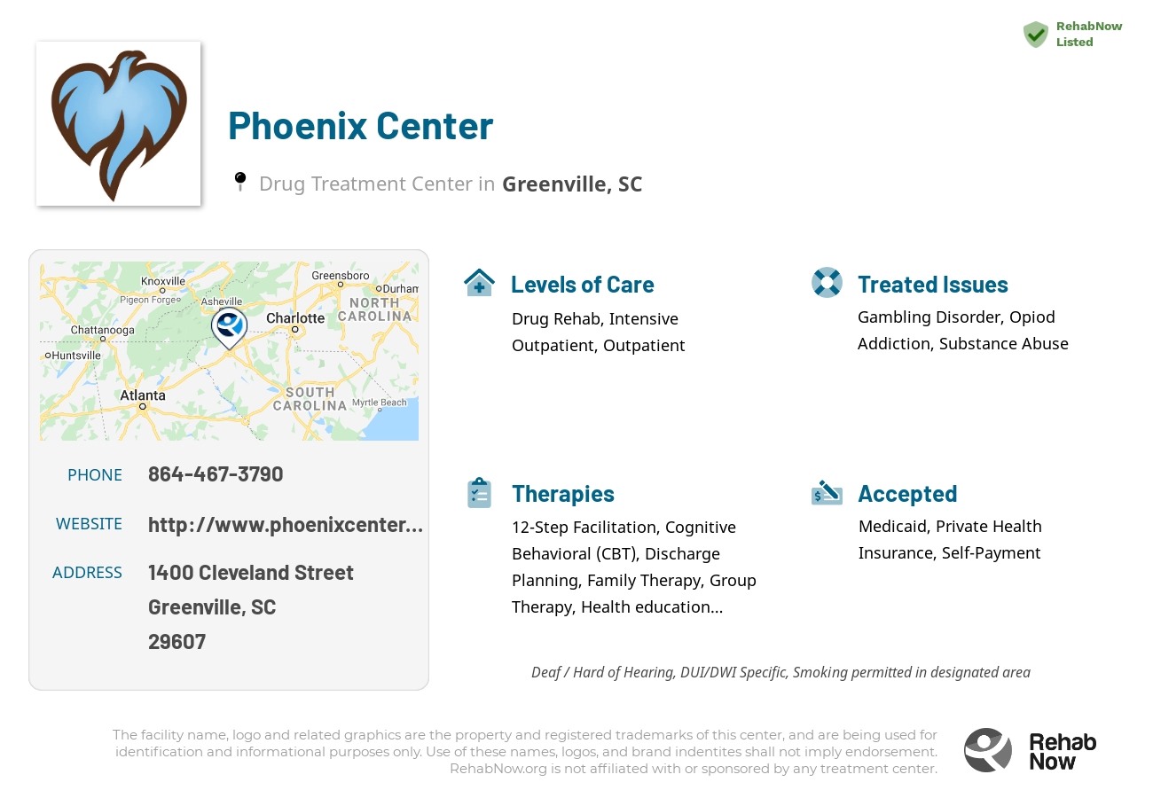 Helpful reference information for Phoenix Center, a drug treatment center in South Carolina located at: 1400 Cleveland Street, Greenville, SC 29607, including phone numbers, official website, and more. Listed briefly is an overview of Levels of Care, Therapies Offered, Issues Treated, and accepted forms of Payment Methods.
