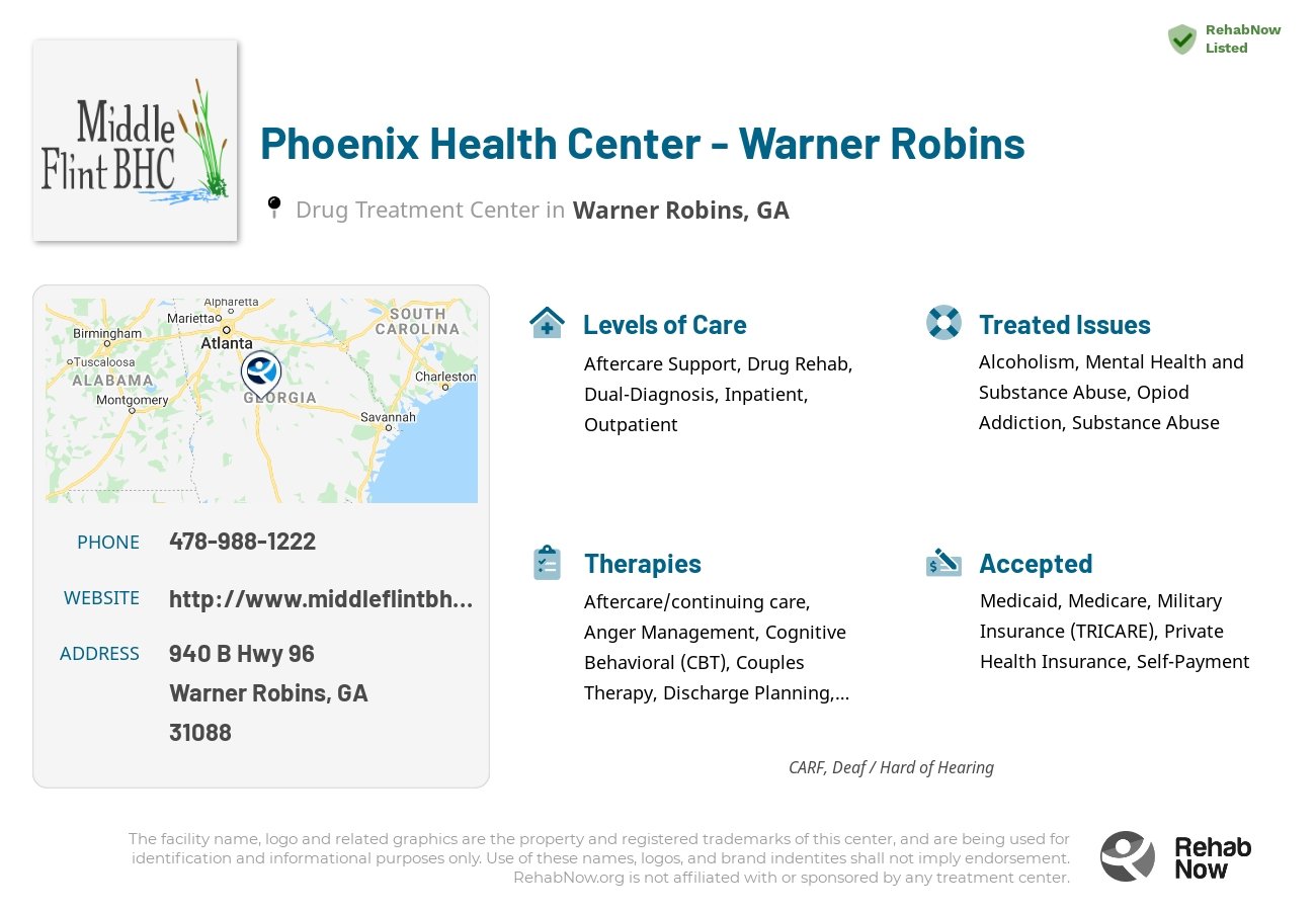 Helpful reference information for Phoenix Health Center - Warner Robins, a drug treatment center in Georgia located at: 940 B Hwy 96, Warner Robins, GA 31088, including phone numbers, official website, and more. Listed briefly is an overview of Levels of Care, Therapies Offered, Issues Treated, and accepted forms of Payment Methods.