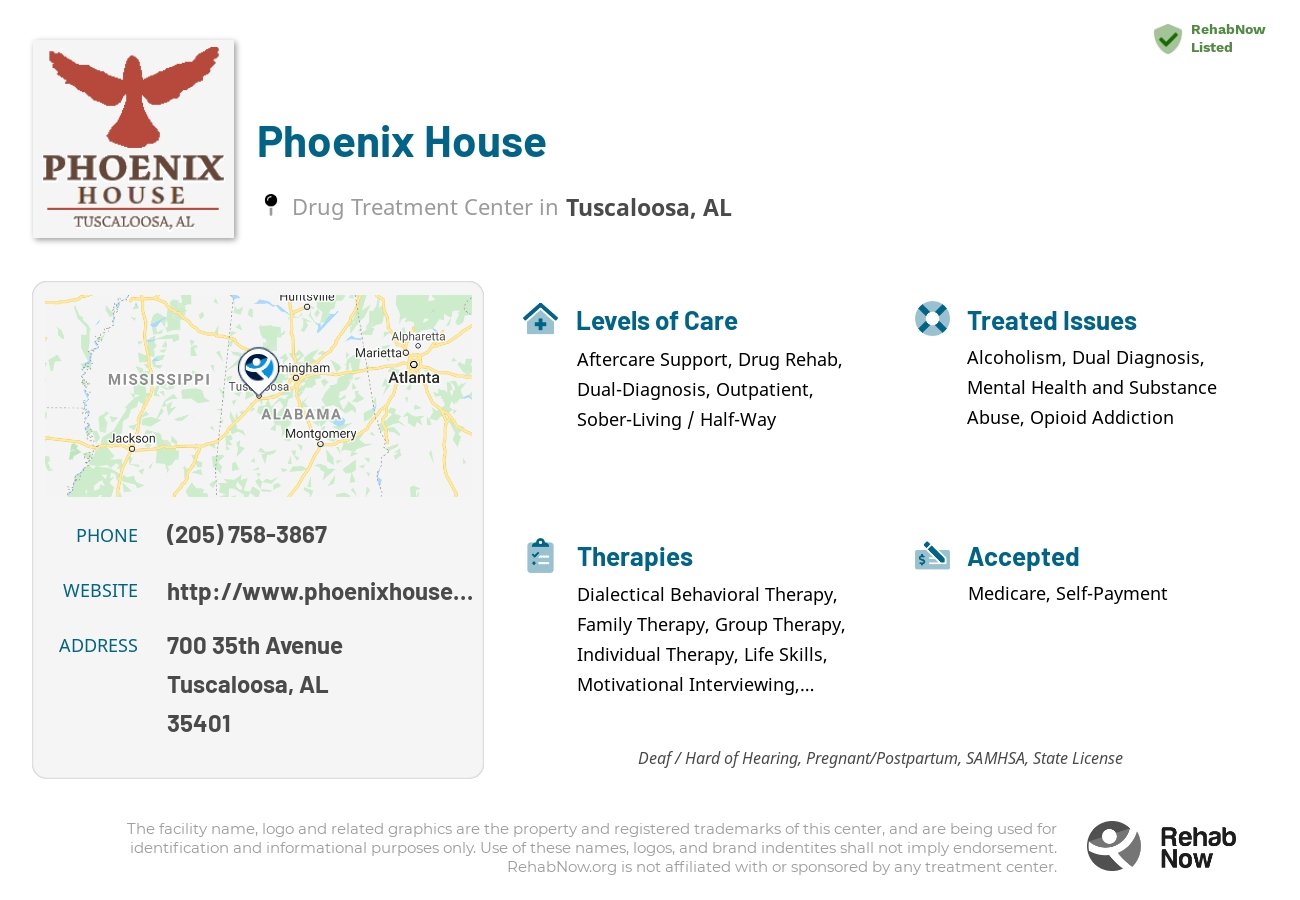Helpful reference information for Phoenix House, a drug treatment center in Alabama located at: 700 35th Avenue, Tuscaloosa, AL, 35401, including phone numbers, official website, and more. Listed briefly is an overview of Levels of Care, Therapies Offered, Issues Treated, and accepted forms of Payment Methods.