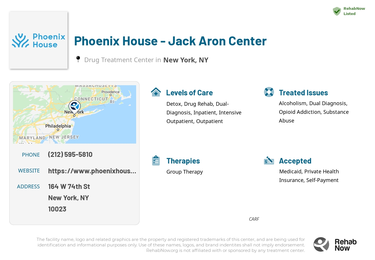 Helpful reference information for Phoenix House - Jack Aron Center, a drug treatment center in New York located at: 164 W 74th St, New York, NY 10023, including phone numbers, official website, and more. Listed briefly is an overview of Levels of Care, Therapies Offered, Issues Treated, and accepted forms of Payment Methods.