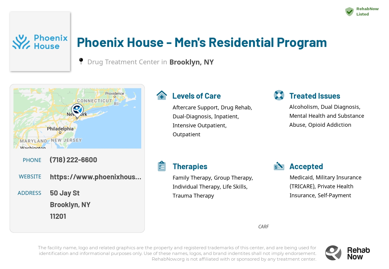 Helpful reference information for Phoenix House - Men's Residential Program, a drug treatment center in New York located at: 50 Jay St, Brooklyn, NY 11201, including phone numbers, official website, and more. Listed briefly is an overview of Levels of Care, Therapies Offered, Issues Treated, and accepted forms of Payment Methods.