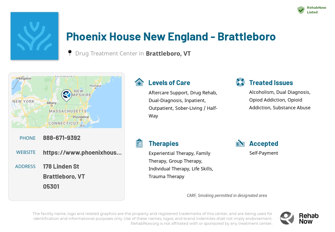 Helpful reference information for Phoenix House New England - Brattleboro, a drug treatment center in Vermont located at: 178 Linden St, Brattleboro, VT 05301, including phone numbers, official website, and more. Listed briefly is an overview of Levels of Care, Therapies Offered, Issues Treated, and accepted forms of Payment Methods.