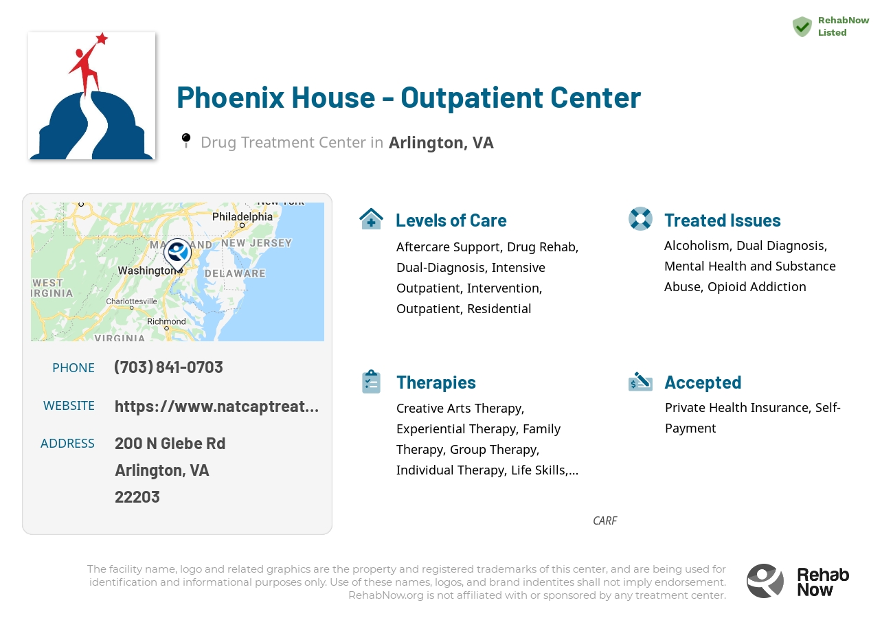 Helpful reference information for Phoenix House - Outpatient Center, a drug treatment center in Virginia located at: 200 N Glebe Rd, Arlington, VA 22203, including phone numbers, official website, and more. Listed briefly is an overview of Levels of Care, Therapies Offered, Issues Treated, and accepted forms of Payment Methods.