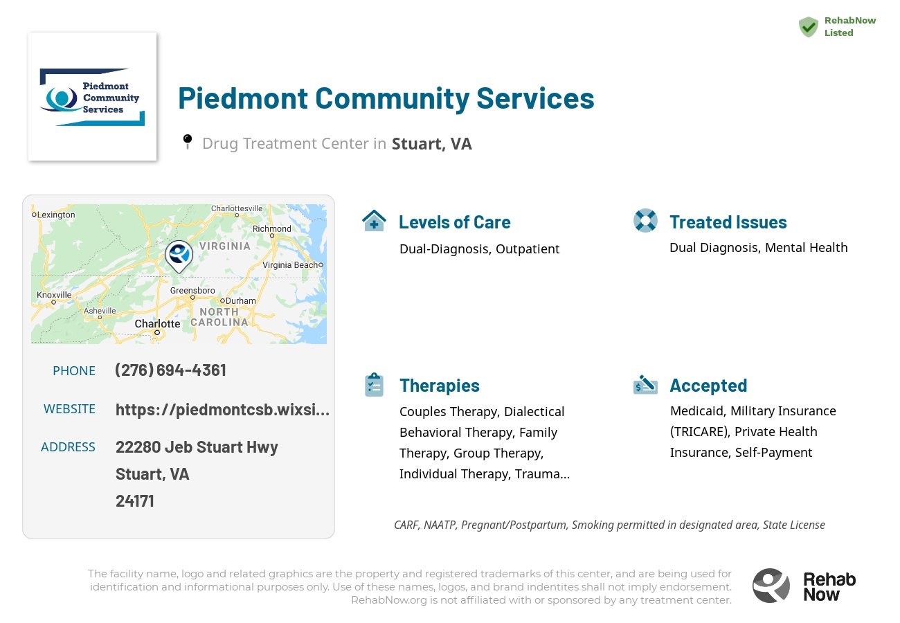 Helpful reference information for Piedmont Community Services, a drug treatment center in Virginia located at: 22280 Jeb Stuart Hwy, Stuart, VA 24171, including phone numbers, official website, and more. Listed briefly is an overview of Levels of Care, Therapies Offered, Issues Treated, and accepted forms of Payment Methods.