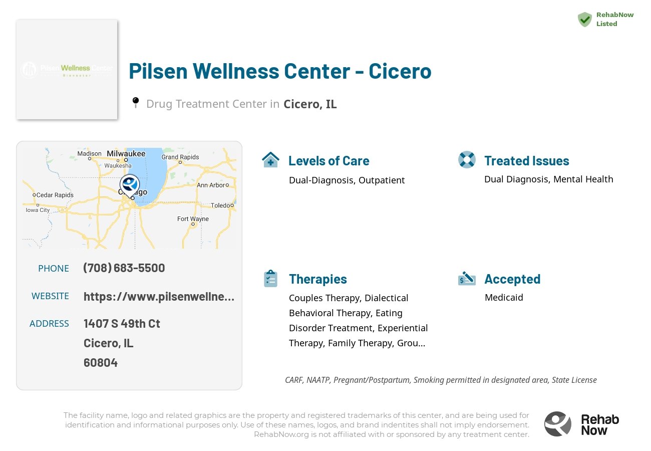 Helpful reference information for Pilsen Wellness Center - Cicero, a drug treatment center in Illinois located at: 1407 S 49th Ct, Cicero, IL 60804, including phone numbers, official website, and more. Listed briefly is an overview of Levels of Care, Therapies Offered, Issues Treated, and accepted forms of Payment Methods.