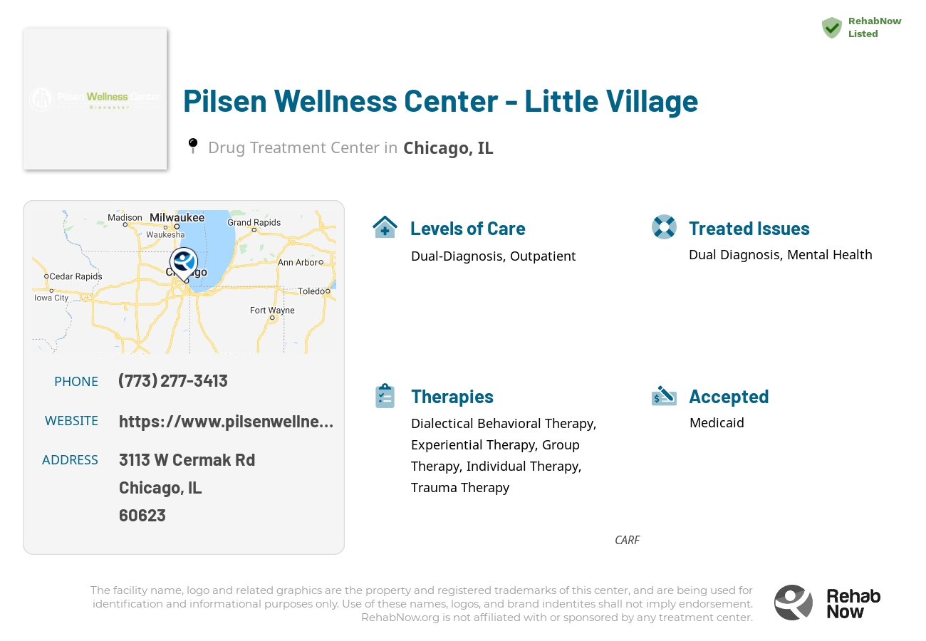 Helpful reference information for Pilsen Wellness Center - Little Village, a drug treatment center in Illinois located at: 3113 W Cermak Rd, Chicago, IL 60623, including phone numbers, official website, and more. Listed briefly is an overview of Levels of Care, Therapies Offered, Issues Treated, and accepted forms of Payment Methods.