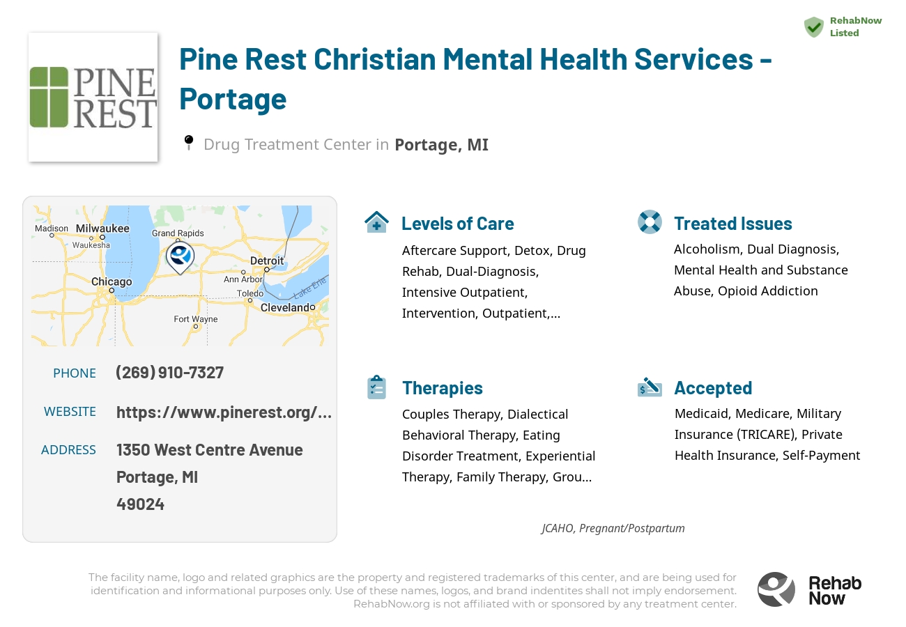 Helpful reference information for Pine Rest Christian Mental Health Services - Portage, a drug treatment center in Michigan located at: 1350 West Centre Avenue, Portage, MI, 49024, including phone numbers, official website, and more. Listed briefly is an overview of Levels of Care, Therapies Offered, Issues Treated, and accepted forms of Payment Methods.