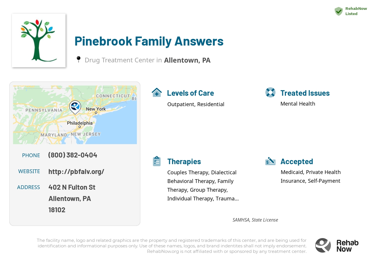Helpful reference information for Pinebrook Family Answers, a drug treatment center in Pennsylvania located at: 402 N Fulton St, Allentown, PA 18102, including phone numbers, official website, and more. Listed briefly is an overview of Levels of Care, Therapies Offered, Issues Treated, and accepted forms of Payment Methods.
