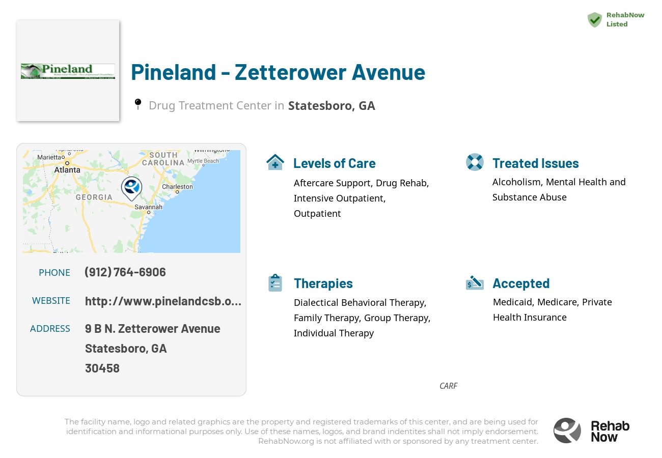 Helpful reference information for Pineland - Zetterower Avenue, a drug treatment center in Georgia located at: 9 9 B N. Zetterower Avenue, Statesboro, GA 30458, including phone numbers, official website, and more. Listed briefly is an overview of Levels of Care, Therapies Offered, Issues Treated, and accepted forms of Payment Methods.