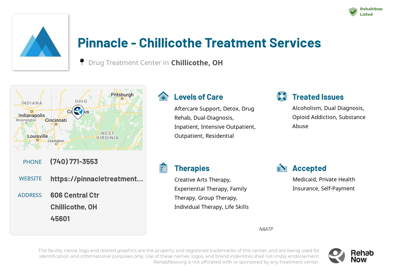 Helpful reference information for Pinnacle - Chillicothe Treatment Services, a drug treatment center in Ohio located at: 606 Central Ctr, Chillicothe, OH 45601, including phone numbers, official website, and more. Listed briefly is an overview of Levels of Care, Therapies Offered, Issues Treated, and accepted forms of Payment Methods.