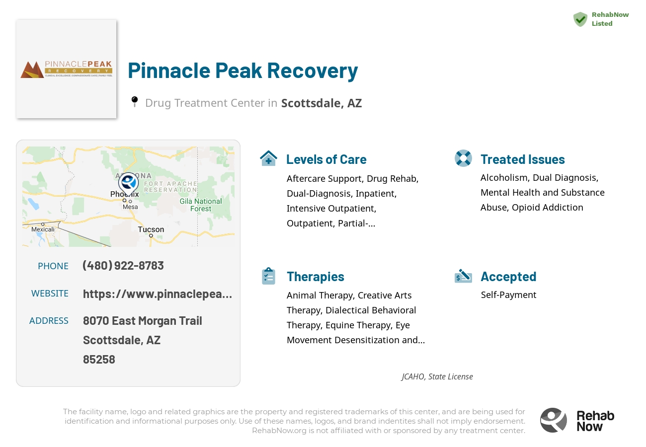 Helpful reference information for Pinnacle Peak Recovery, a drug treatment center in Arizona located at: 8070 East Morgan Trail, Scottsdale, AZ, 85258, including phone numbers, official website, and more. Listed briefly is an overview of Levels of Care, Therapies Offered, Issues Treated, and accepted forms of Payment Methods.