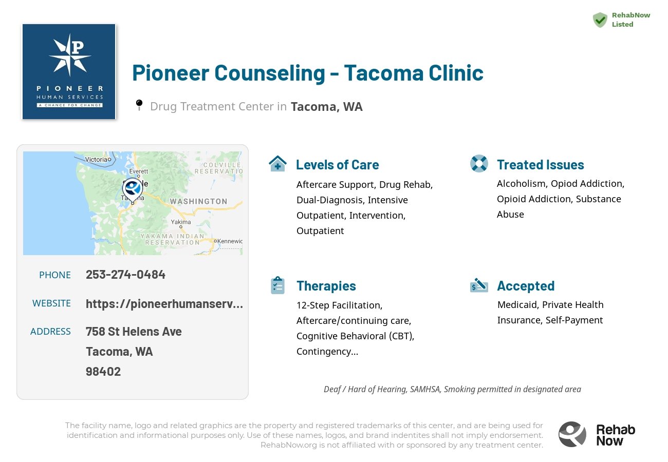 Helpful reference information for Pioneer Counseling - Tacoma Clinic, a drug treatment center in Washington located at: 758 St Helens Ave, Tacoma, WA 98402, including phone numbers, official website, and more. Listed briefly is an overview of Levels of Care, Therapies Offered, Issues Treated, and accepted forms of Payment Methods.