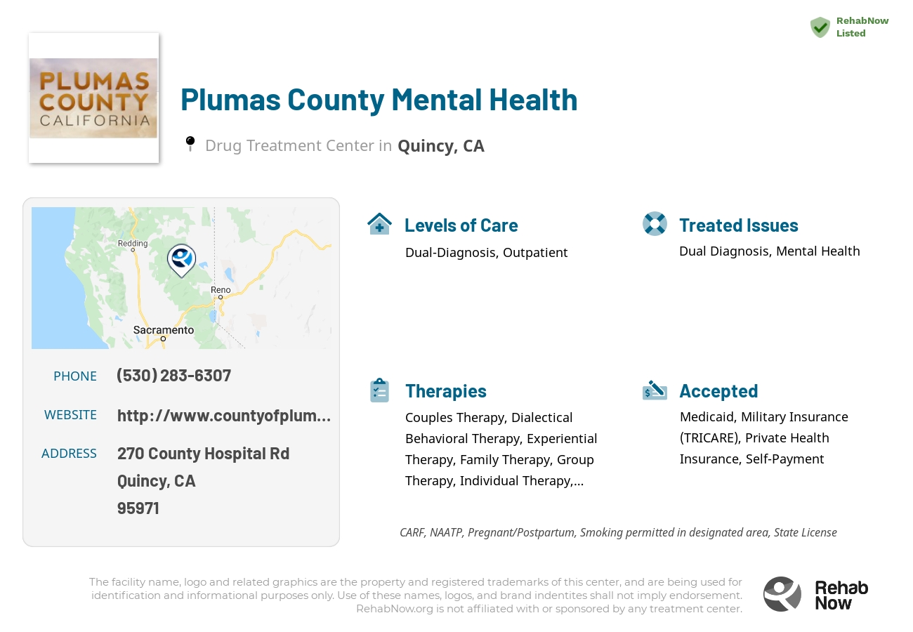 Helpful reference information for Plumas County Mental Health, a drug treatment center in California located at: 270 County Hospital Rd, Quincy, CA 95971, including phone numbers, official website, and more. Listed briefly is an overview of Levels of Care, Therapies Offered, Issues Treated, and accepted forms of Payment Methods.