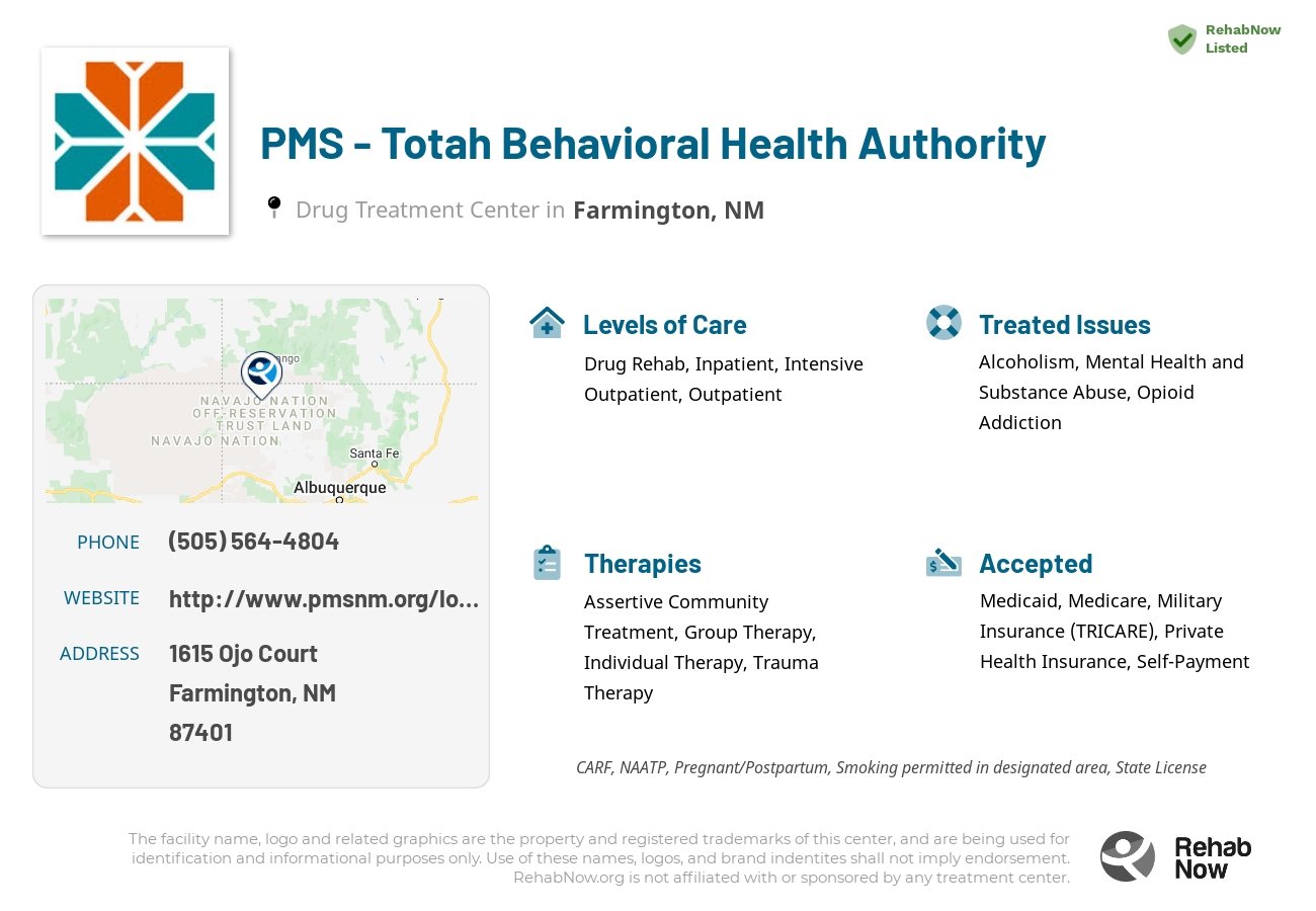 Helpful reference information for PMS - Totah Behavioral Health Authority, a drug treatment center in New Mexico located at: 1615 1615 Ojo Court, Farmington, NM 87401, including phone numbers, official website, and more. Listed briefly is an overview of Levels of Care, Therapies Offered, Issues Treated, and accepted forms of Payment Methods.