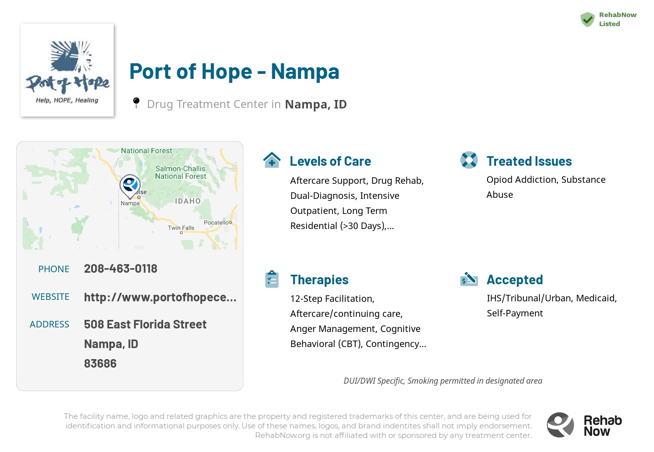 Helpful reference information for Port of Hope - Nampa, a drug treatment center in Idaho located at: 508 East Florida Street, Nampa, ID 83686, including phone numbers, official website, and more. Listed briefly is an overview of Levels of Care, Therapies Offered, Issues Treated, and accepted forms of Payment Methods.