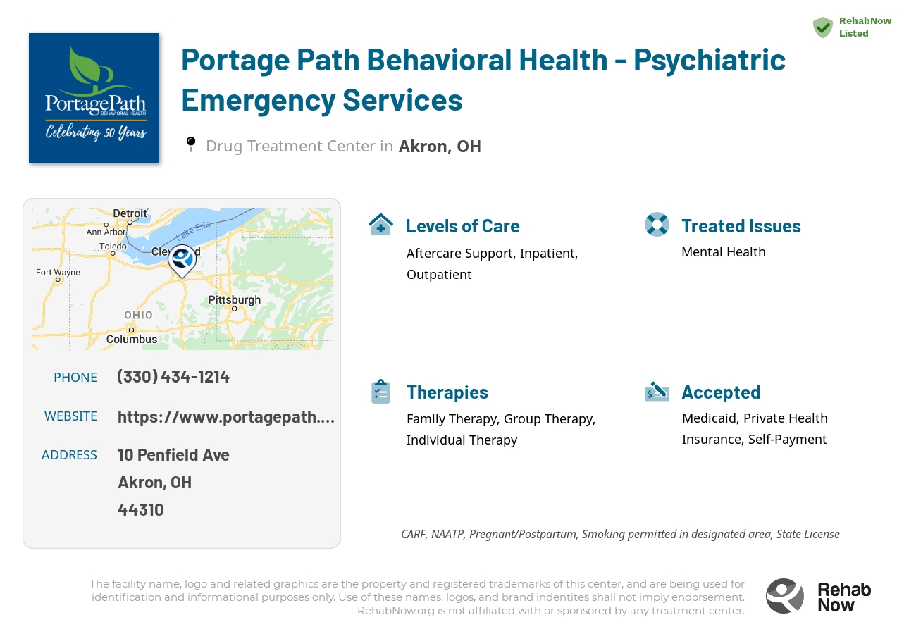 Helpful reference information for Portage Path Behavioral Health - Psychiatric Emergency Services, a drug treatment center in Ohio located at: 10 Penfield Ave, Akron, OH 44310, including phone numbers, official website, and more. Listed briefly is an overview of Levels of Care, Therapies Offered, Issues Treated, and accepted forms of Payment Methods.