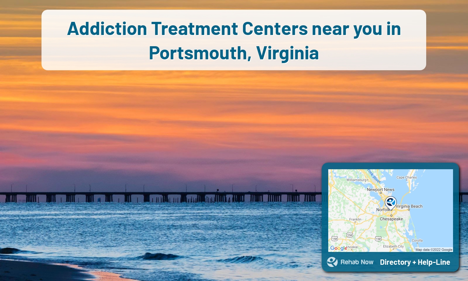 Our experts can help you find treatment now in Portsmouth, Virginia. We list drug rehab and alcohol centers in Virginia.