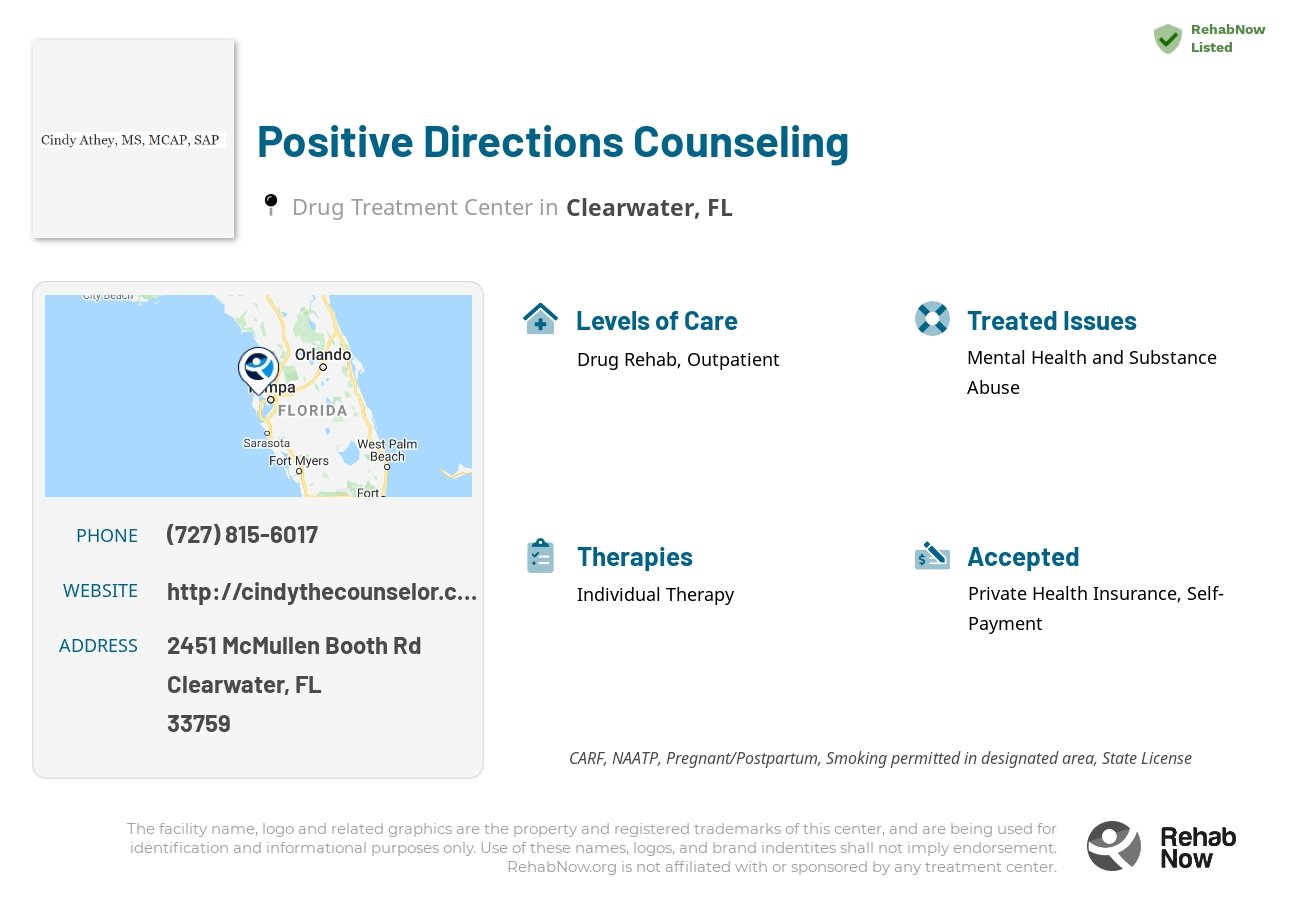 Helpful reference information for Positive Directions Counseling, a drug treatment center in Florida located at: 2451 McMullen Booth Rd, Clearwater, FL, 33759, including phone numbers, official website, and more. Listed briefly is an overview of Levels of Care, Therapies Offered, Issues Treated, and accepted forms of Payment Methods.
