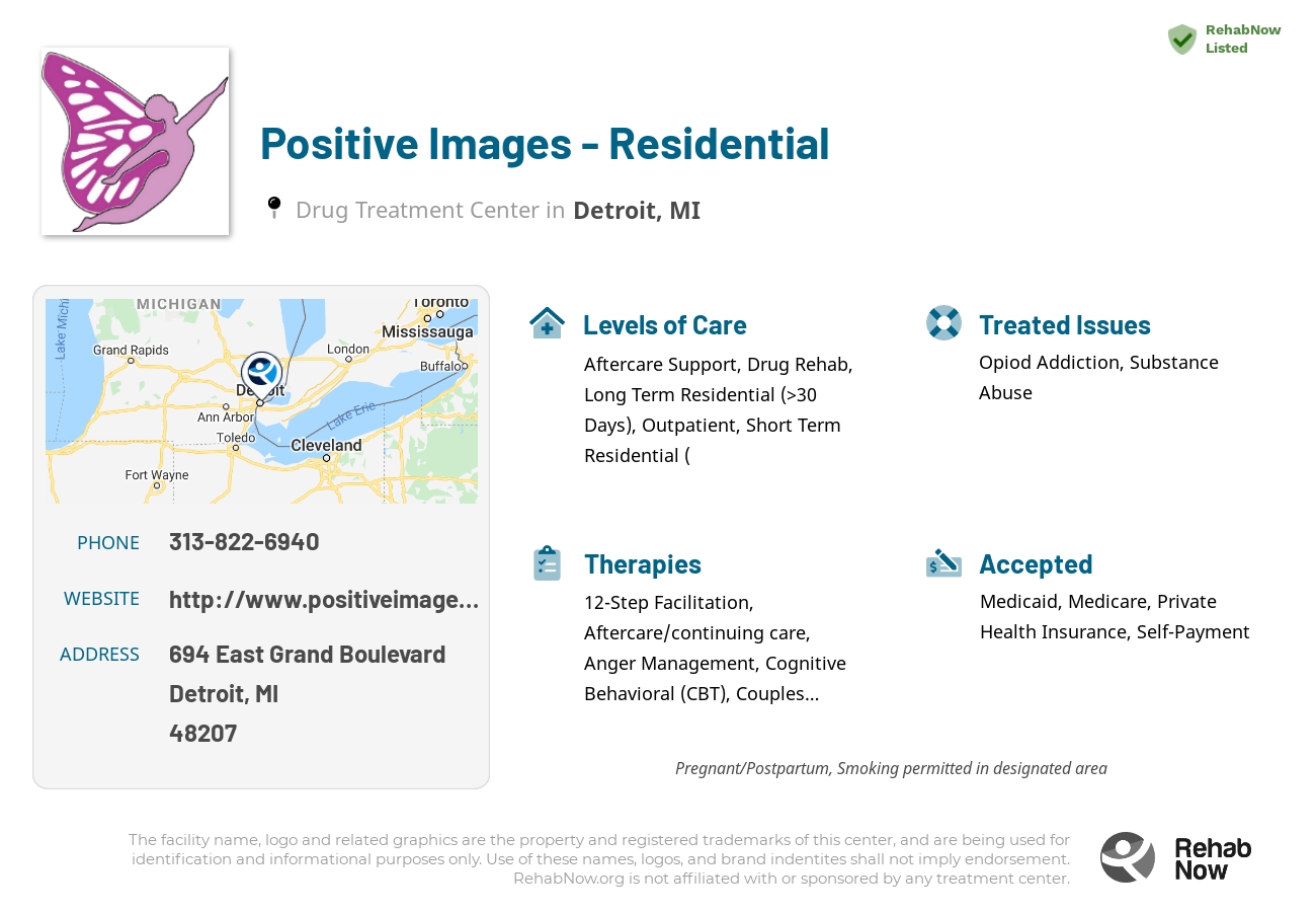 Helpful reference information for Positive Images - Residential, a drug treatment center in Michigan located at: 694 East Grand Boulevard, Detroit, MI 48207, including phone numbers, official website, and more. Listed briefly is an overview of Levels of Care, Therapies Offered, Issues Treated, and accepted forms of Payment Methods.