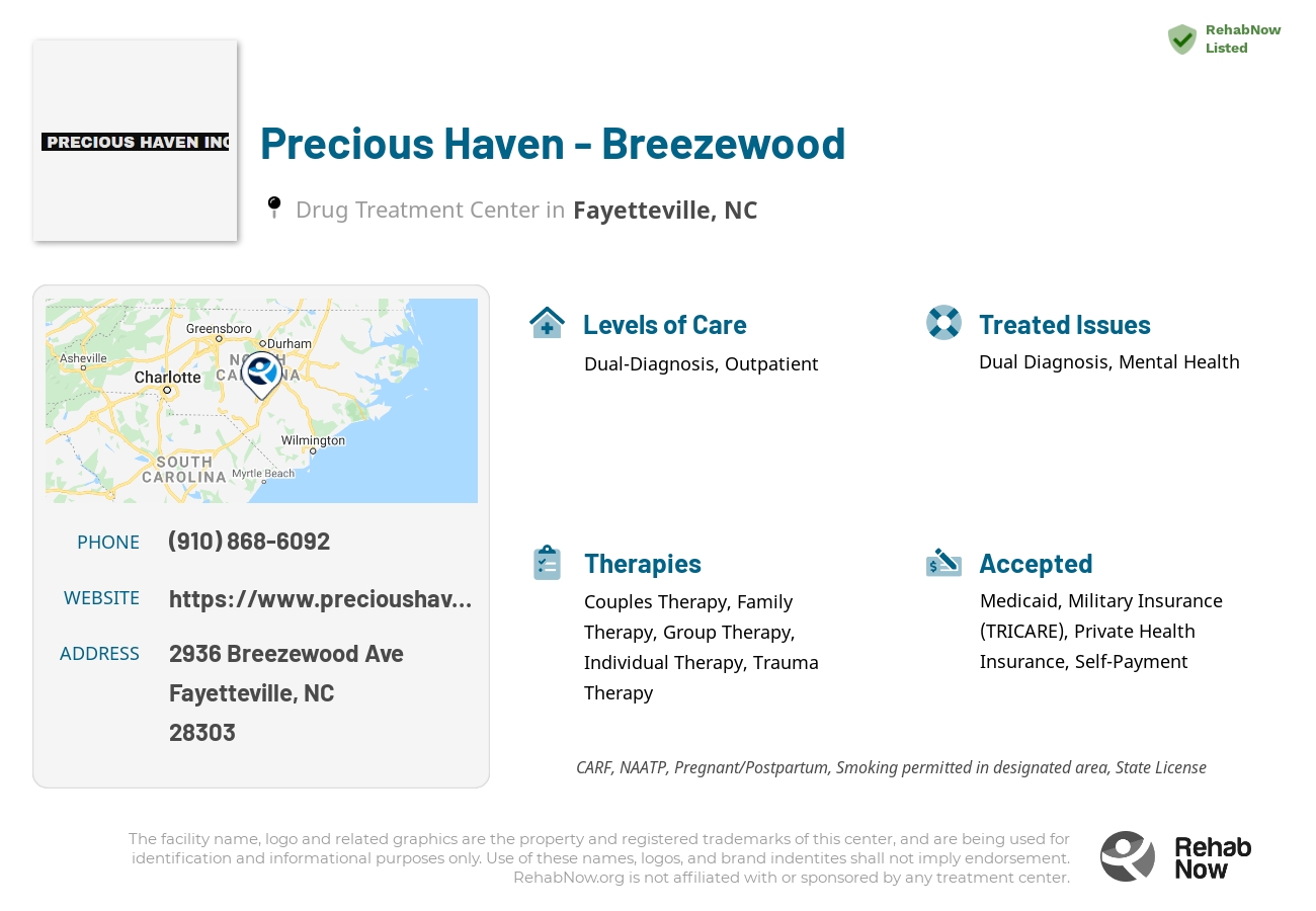 Helpful reference information for Precious Haven - Breezewood, a drug treatment center in North Carolina located at: 2936 Breezewood Ave, Fayetteville, NC 28303, including phone numbers, official website, and more. Listed briefly is an overview of Levels of Care, Therapies Offered, Issues Treated, and accepted forms of Payment Methods.